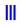 III