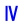 IV