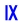 IX